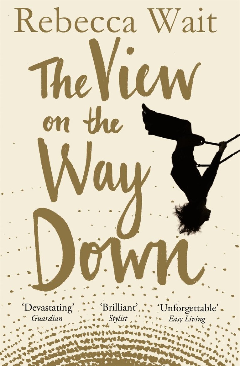 Rebecca Wait - View on the Way Down, E-bok