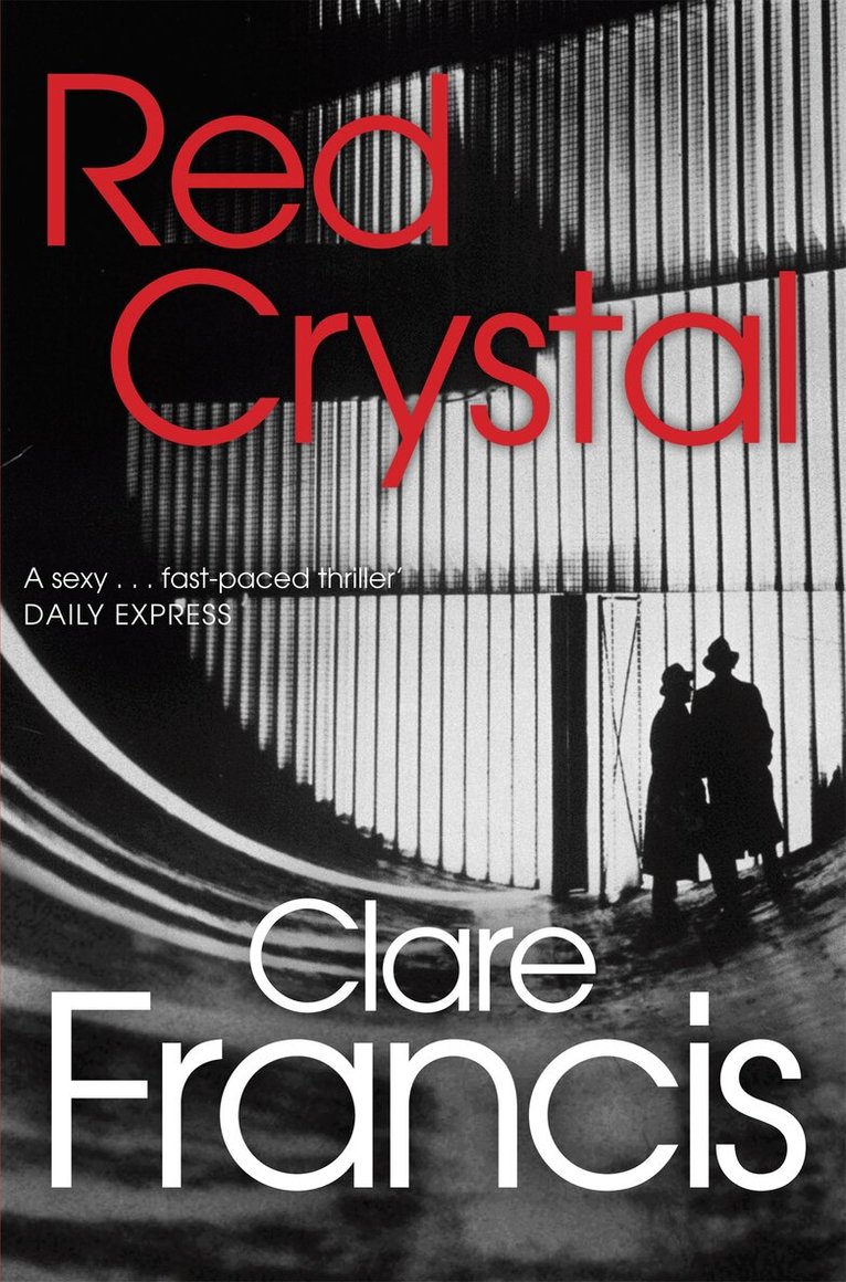 Clare Francis - Red Crystal, Häftad