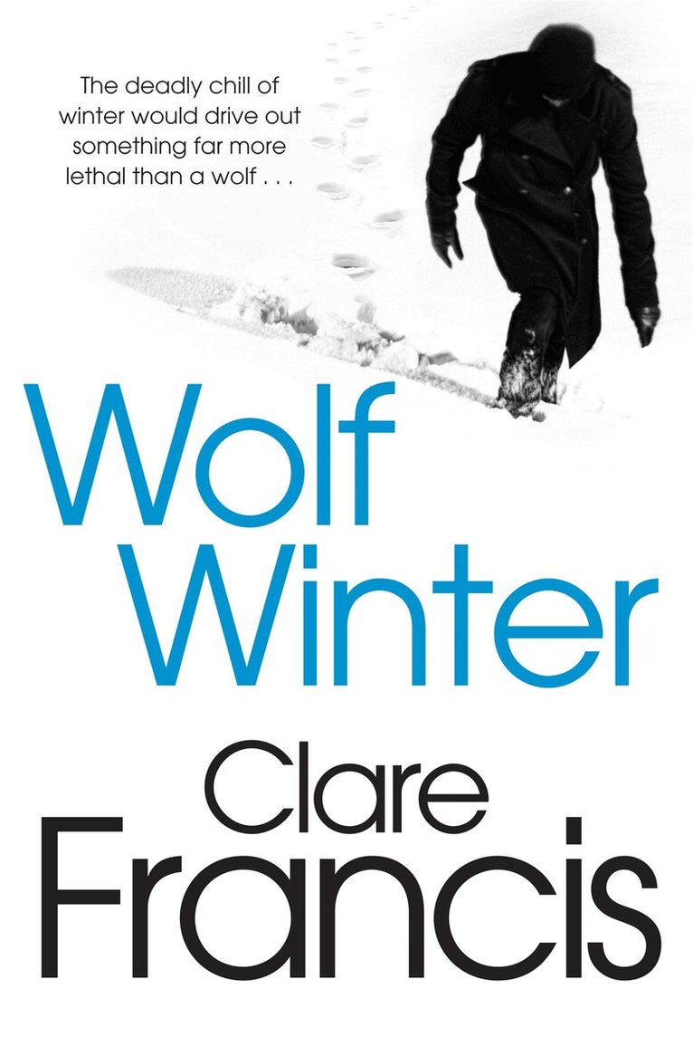 Clare Francis - Wolf Winter, Häftad