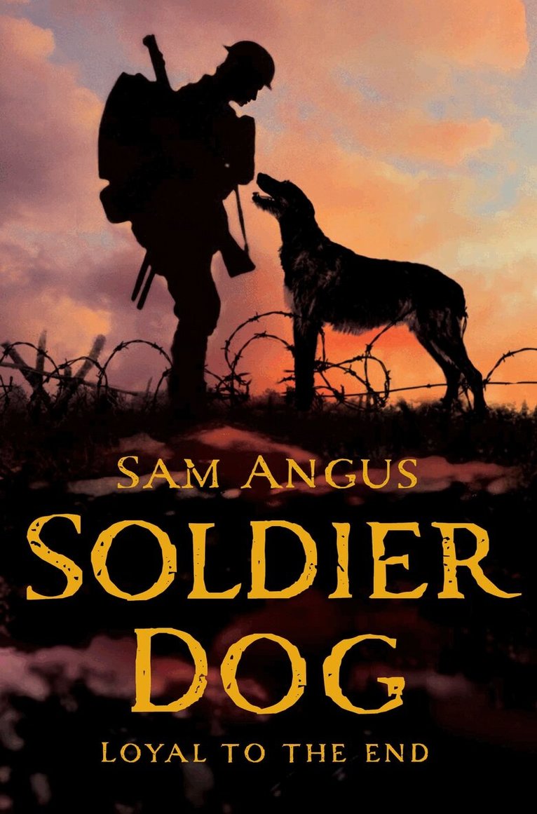 Sam Angus - Soldier Dog, E-bok. Tillgänglighet: Lägg i varukorg