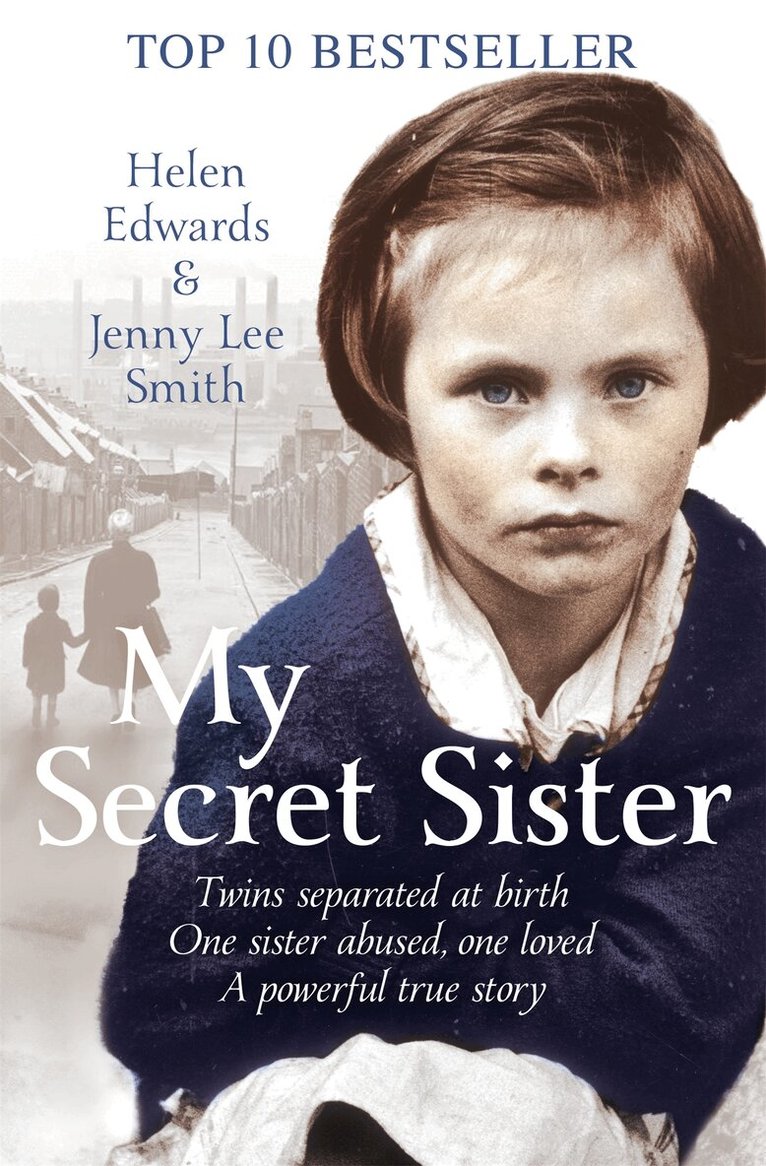 Helen Edwards, Jenny Lee Smith - My Secret Sister, E-bok