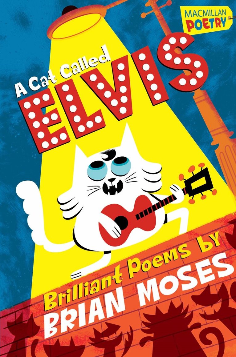 Brian Moses - Cat Called Elvis, E-bok