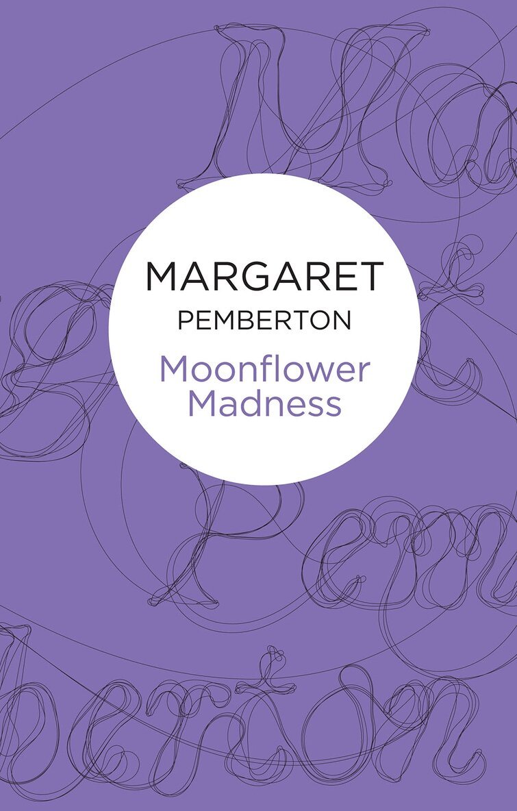 Margaret Pemberton - Moonflower Madness, Häftad