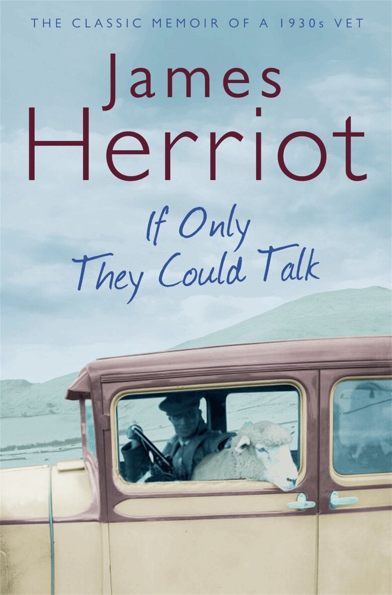 James Herriot - If Only They Could Talk, E-bok
