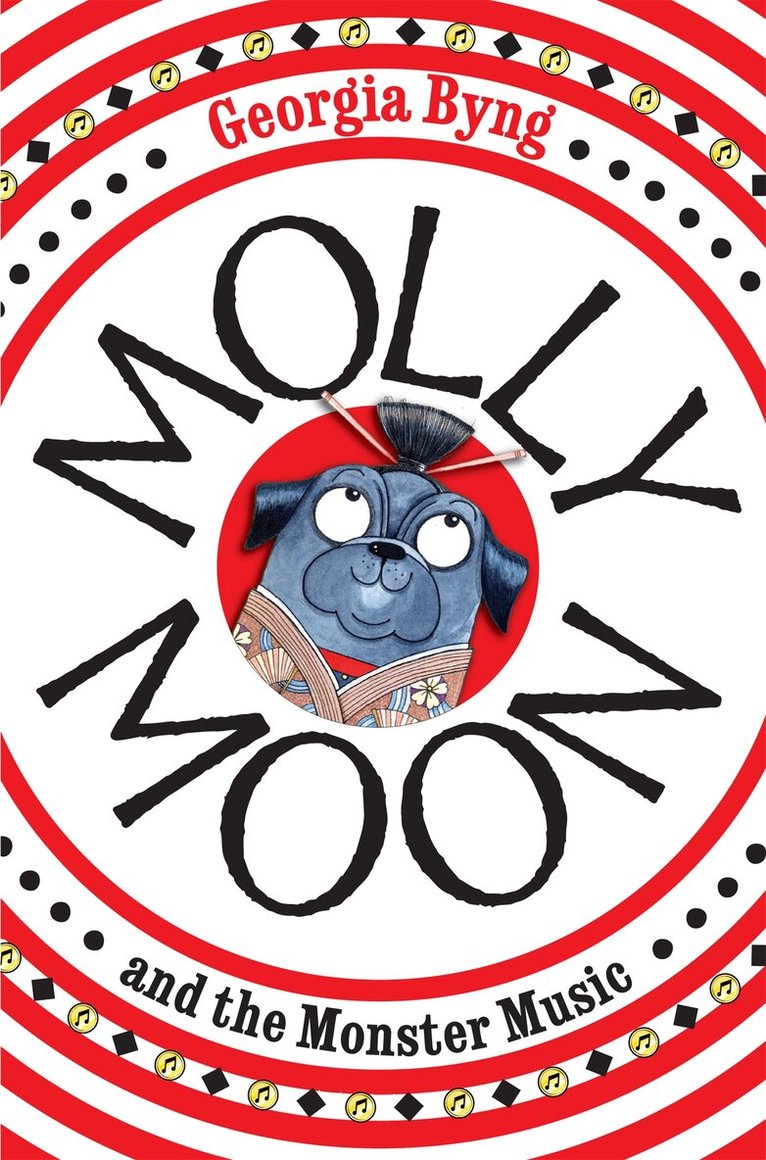 Georgia Byng - Molly Moon and the Monster Music, E-bok