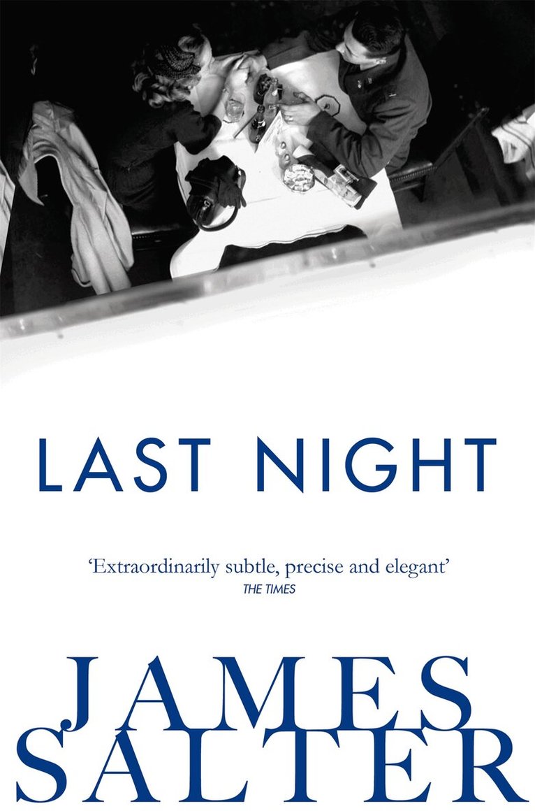 James Salter - Last Night, E-bok