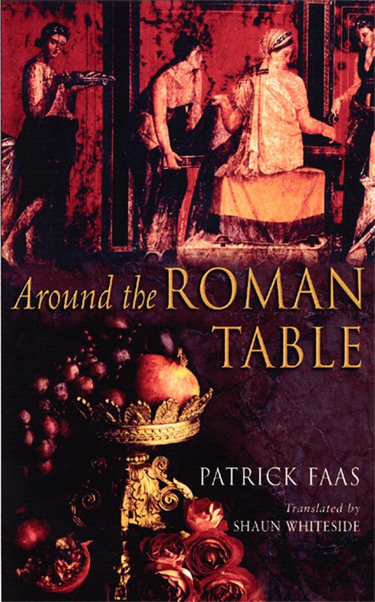 Patrick Faas - Around the Roman Table, E-bok