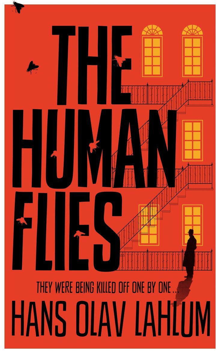 Hans Olav Lahlum - Human Flies, Häftad