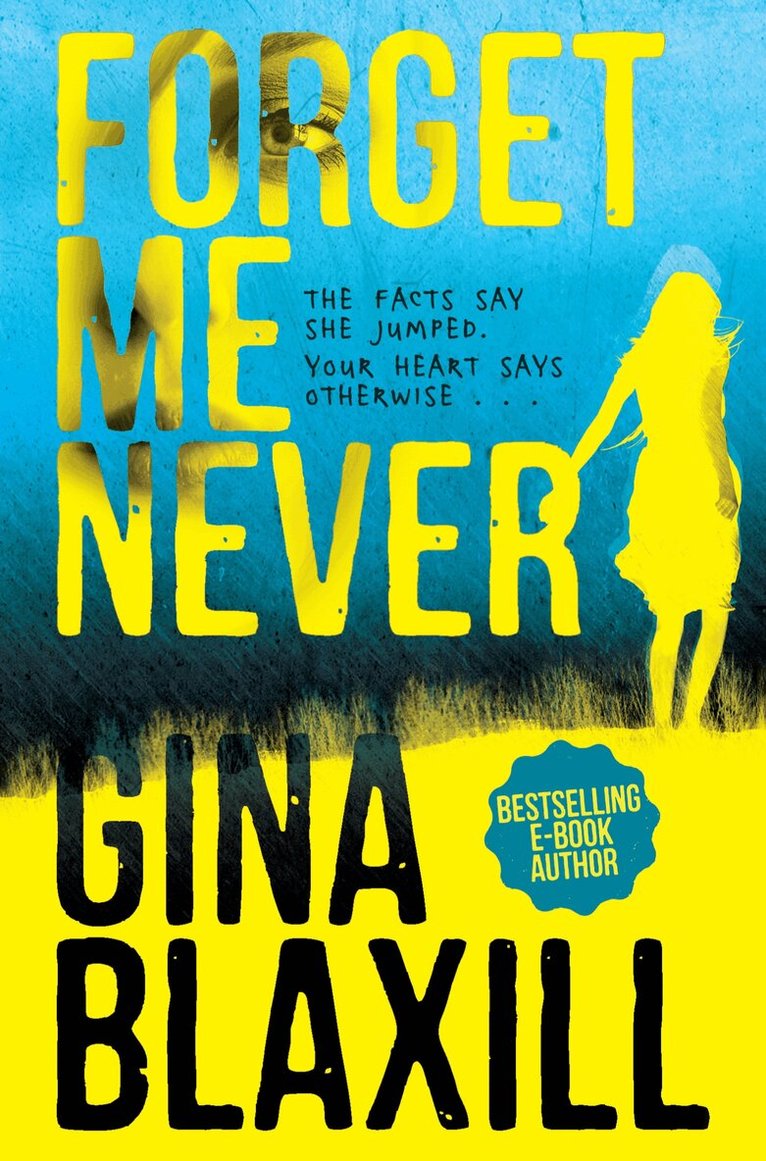 Gina Blaxill - Forget Me Never, E-bok. Tillgänglighet: Lägg i varukorg