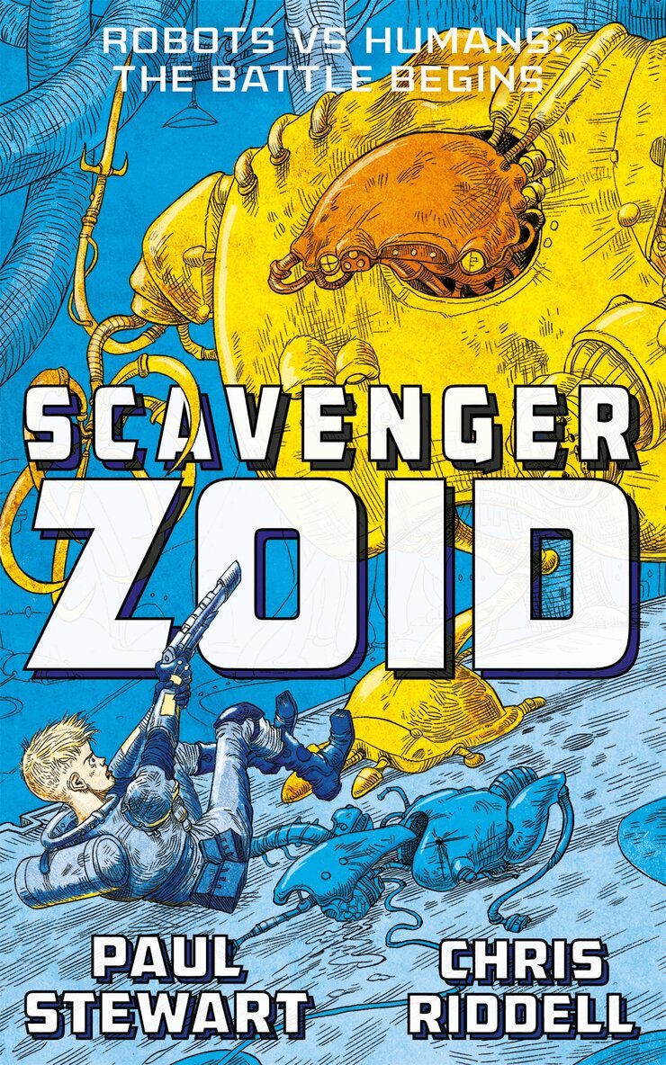 Paul Stewart, Chris Riddell - Scavenger: Zoid, E-bok