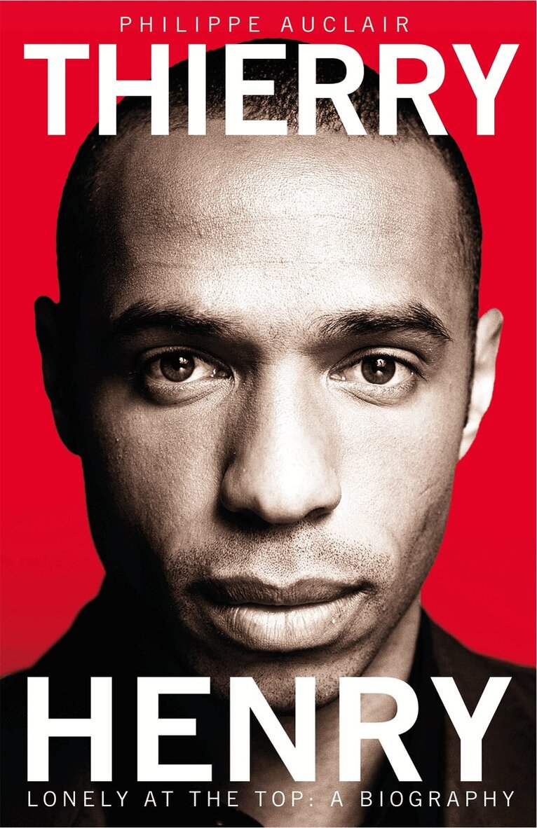 Philippe Auclair - Thierry Henry, Häftad