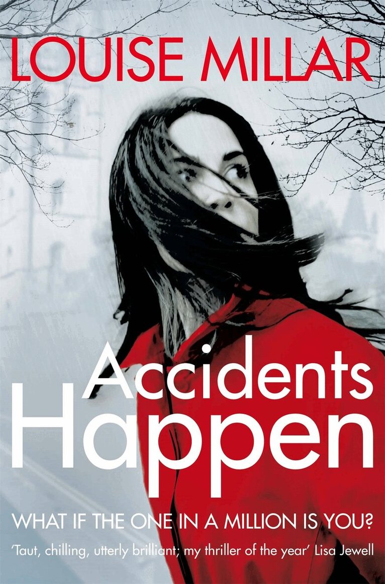 Louise Millar - Accidents Happen, E-bok