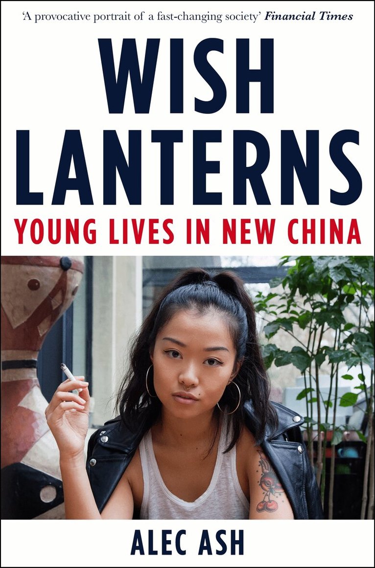 Alec Ash - Wish Lanterns, E-bok