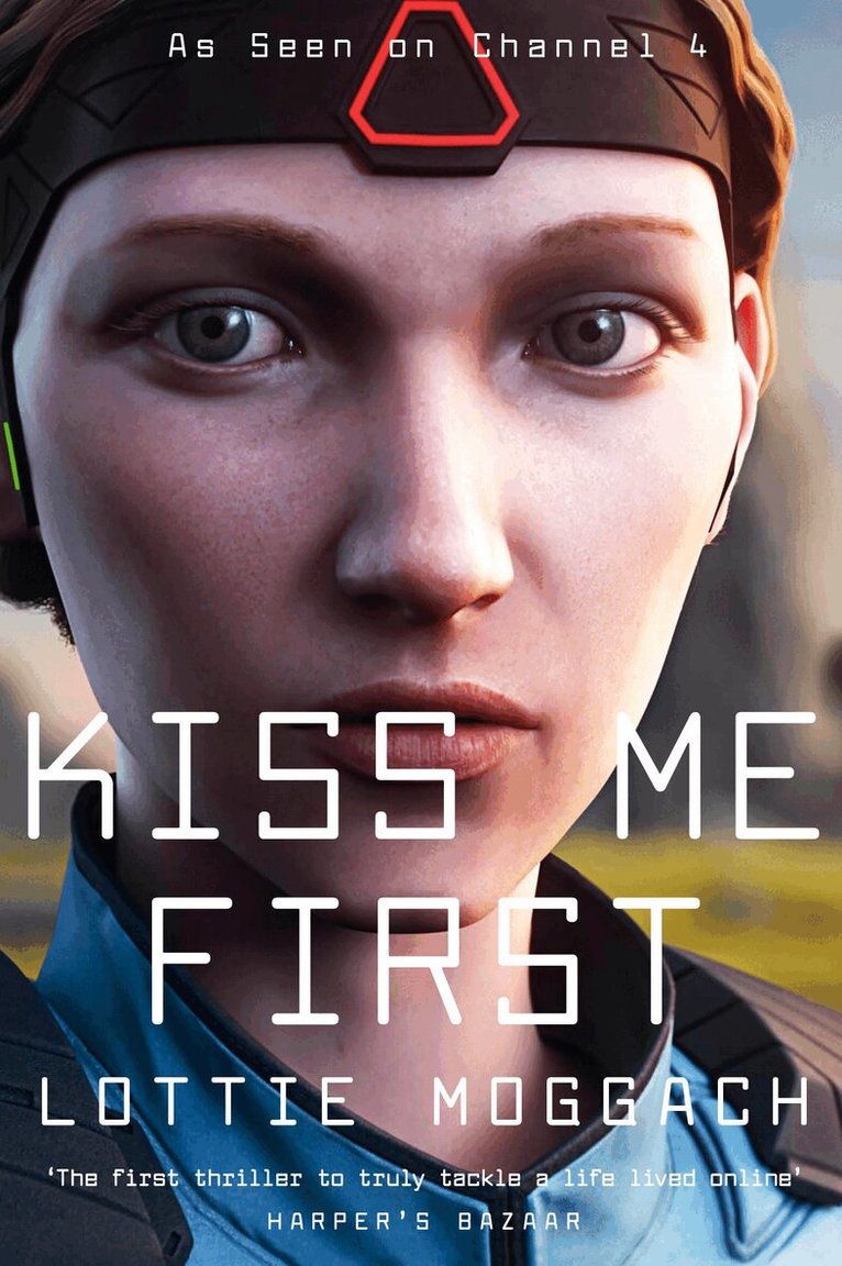Lottie Moggach - Kiss Me First, E-bok