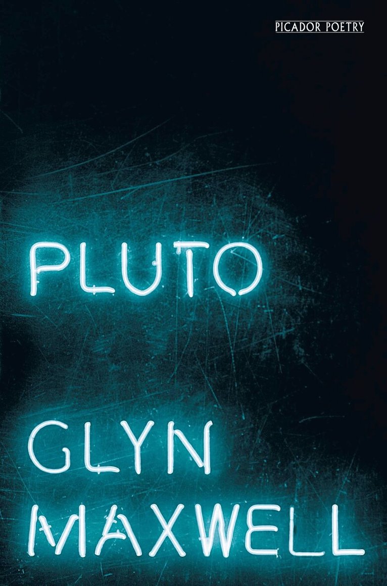 Glyn Maxwell - Pluto, E-bok
