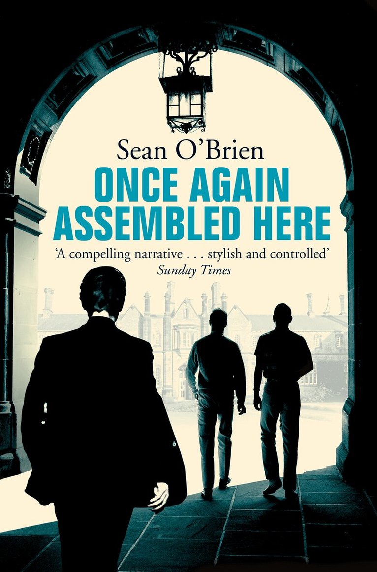 Sean O'Brien - Once Again Assembled Here, E-bok