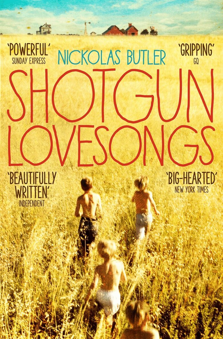 Nickolas Butler - Shotgun Lovesongs, E-bok