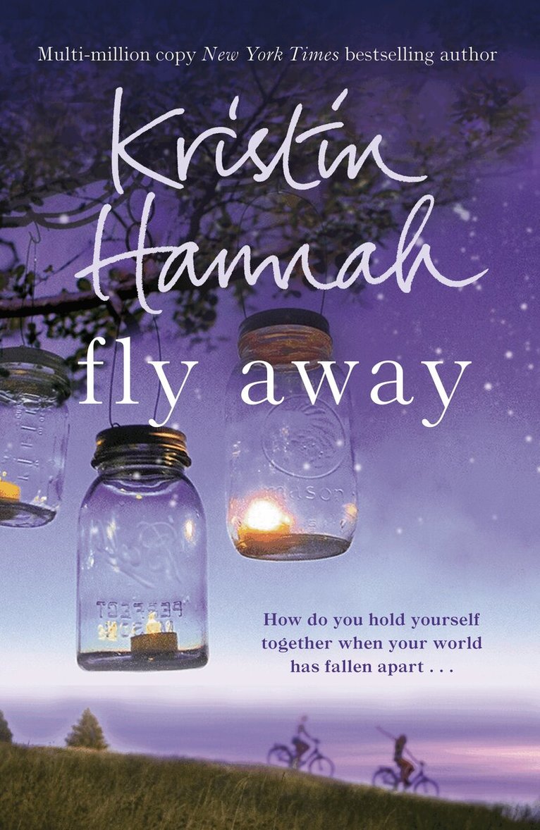 Kristin Hannah - Fly Away, E-bok