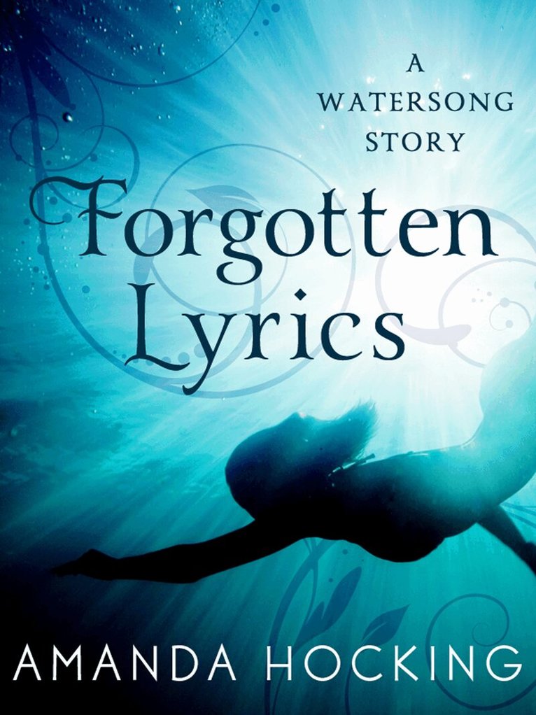 Amanda Hocking - Forgotten Lyrics, E-bok