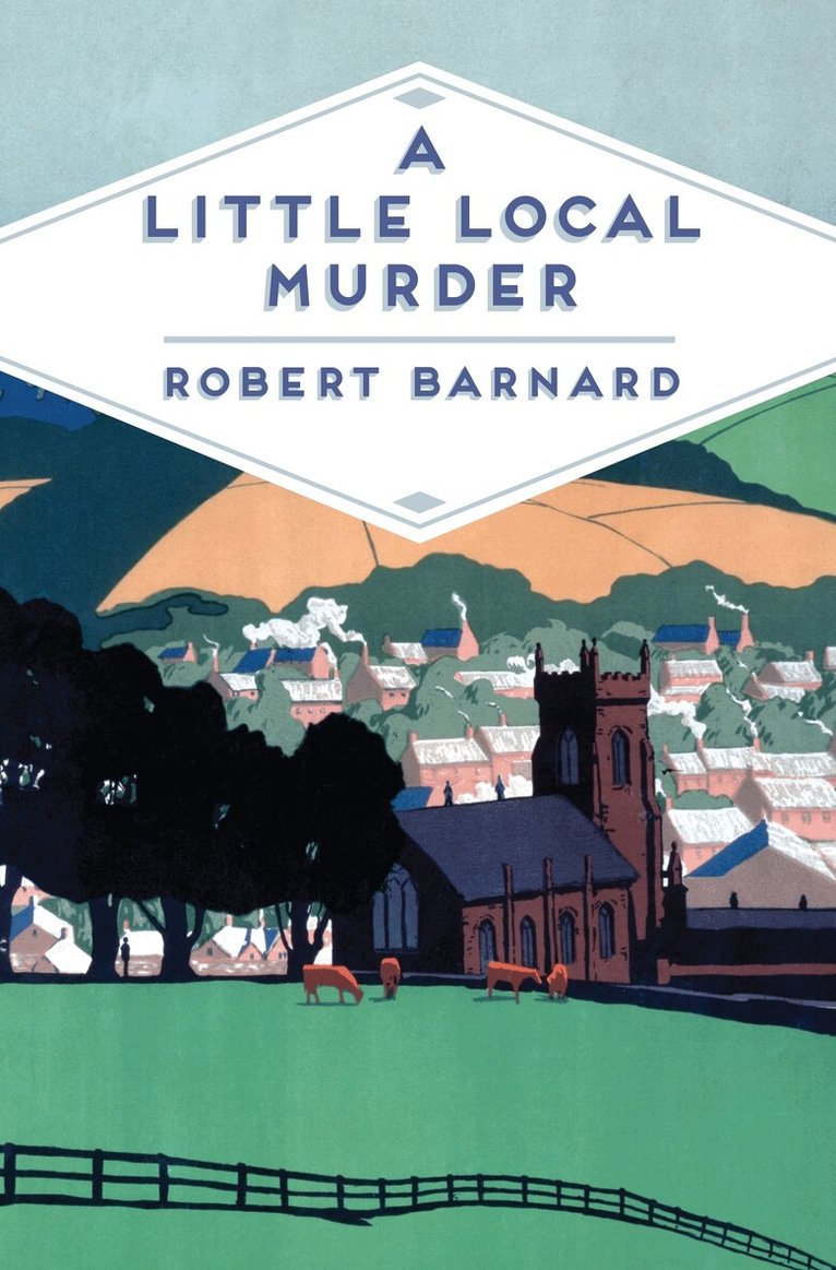 Robert Barnard - Little Local Murder, E-bok
