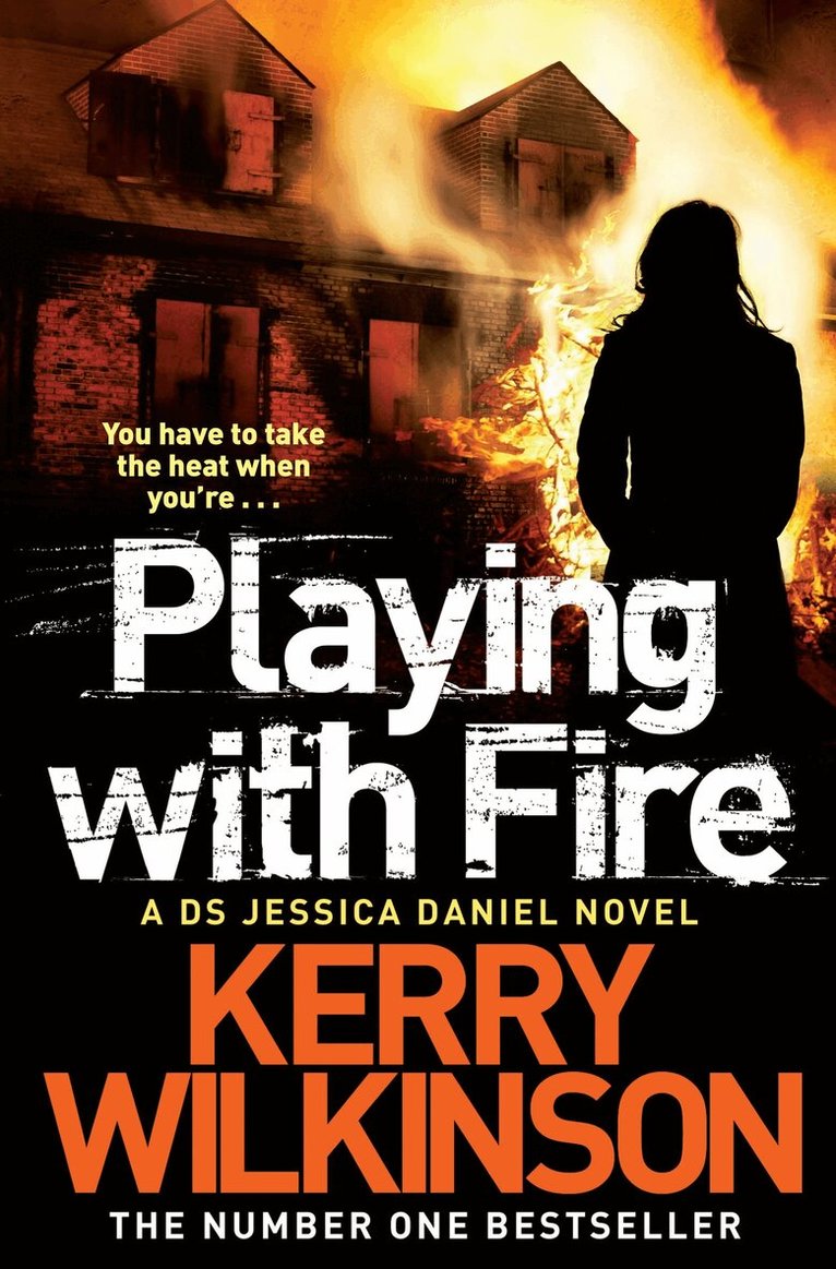 Kerry Wilkinson - Playing with Fire, E-bok
