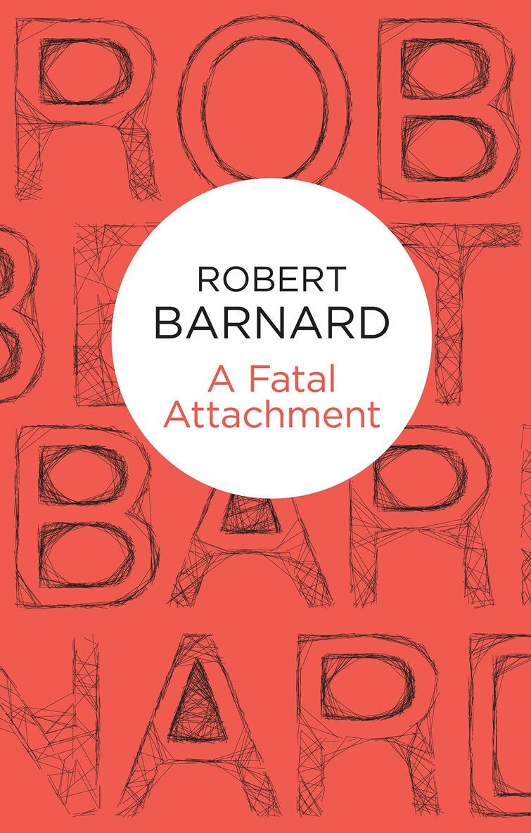 Robert Barnard - Fatal Attachment, E-bok