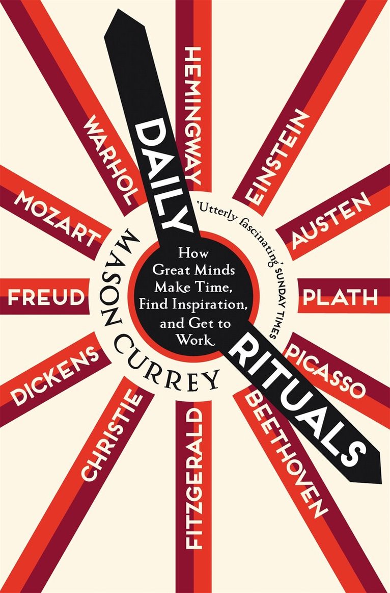 Mason Currey - Daily Rituals, E-bok