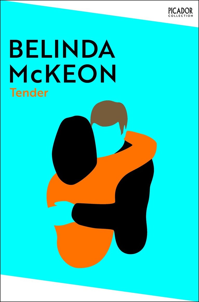 Belinda McKeon - Tender, E-bok
