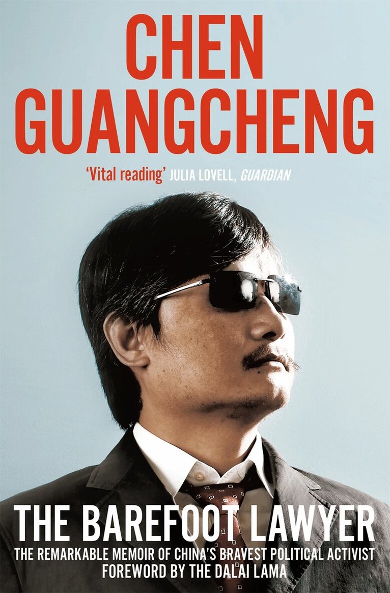 Chen Guangcheng - Barefoot Lawyer, E-bok