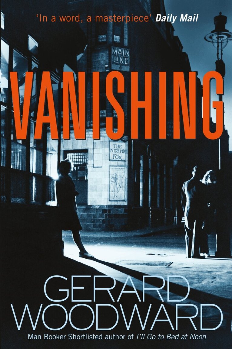 Gerard Woodward - Vanishing, E-bok. Tillgänglighet: Lägg i varukorg