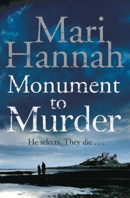 Mari Hannah - Monument to Murder, E-bok