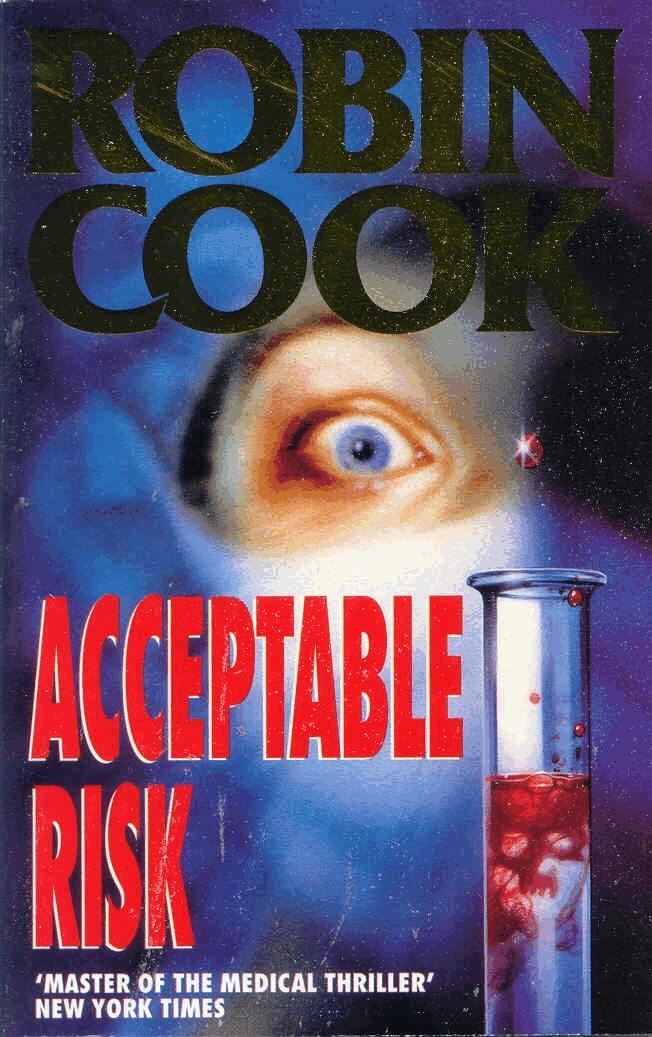 Robin Cook - Acceptable Risk, E-bok