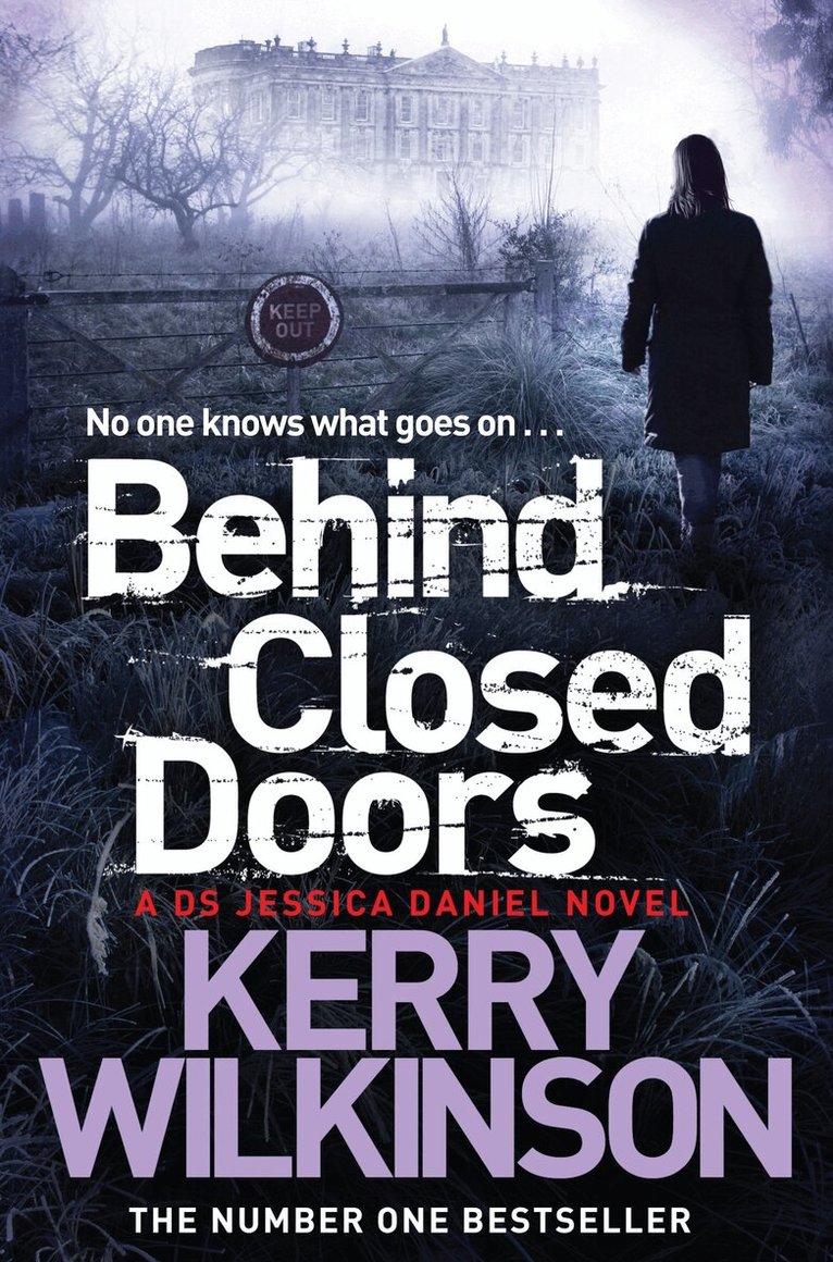 Kerry Wilkinson - Behind Closed Doors, E-bok