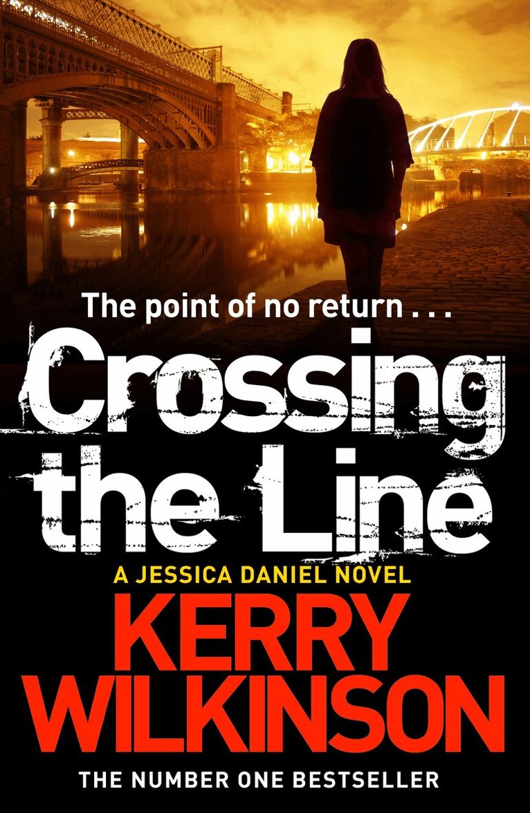 Kerry Wilkinson - Crossing the Line, E-bok