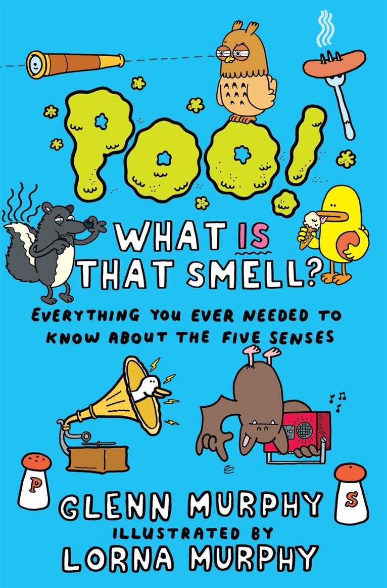 Lorna Murphy, Glenn Murphy - Poo! What IS That Smell?, E-bok