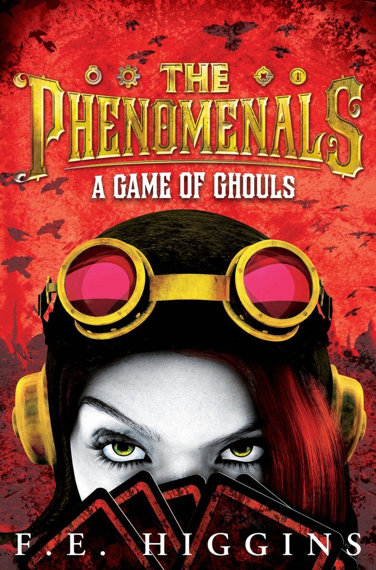 F. E. Higgins - Game of Ghouls, E-bok. Tillgänglighet: Lägg i varukorg