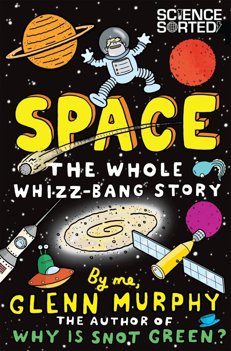 Glenn Murphy - Space: The Whole Whizz-Bang Story, E-bok