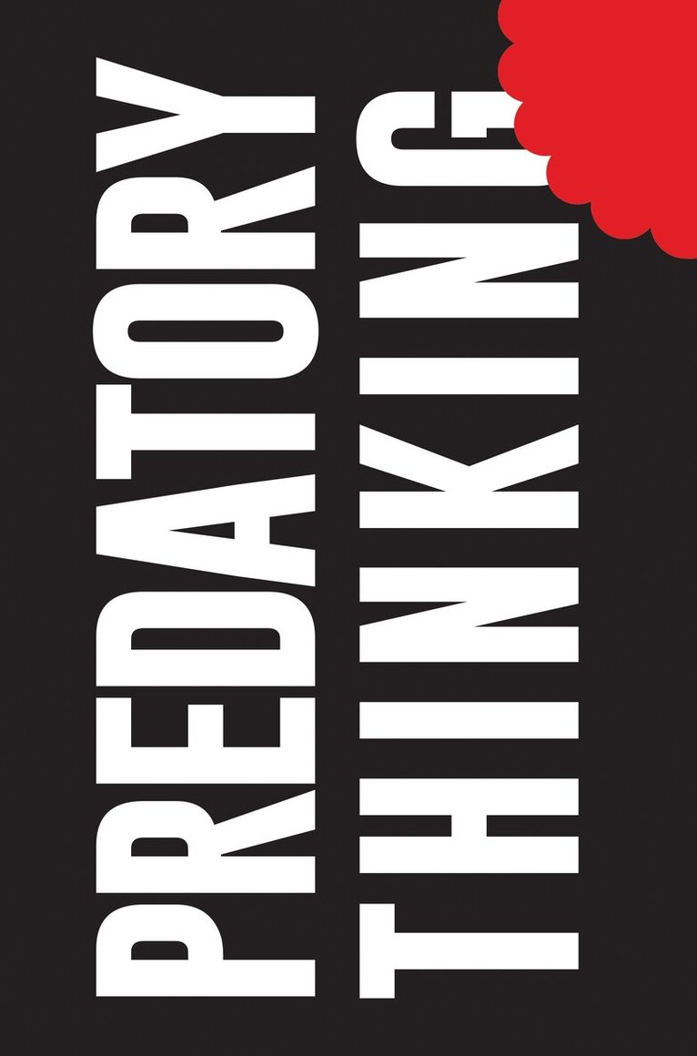 Dave Trott - Predatory Thinking, E-bok