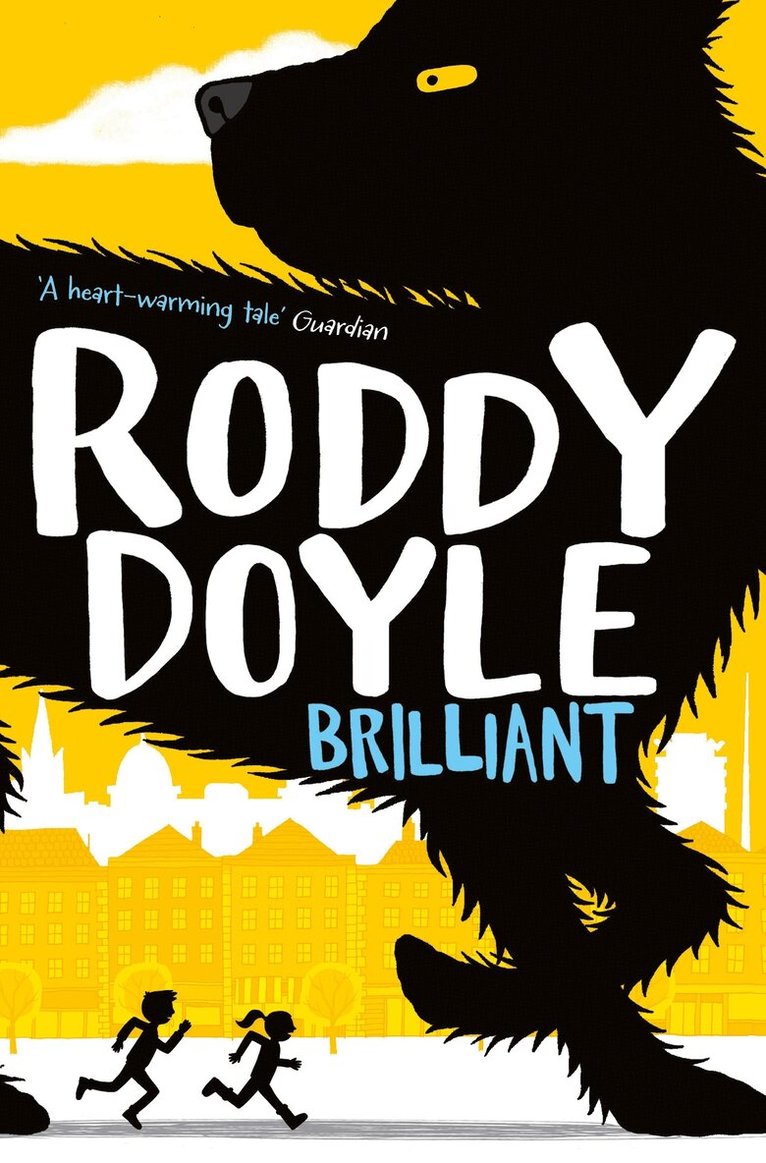 Roddy Doyle - Brilliant, Häftad. Tillgänglighet: Lägg i varukorg