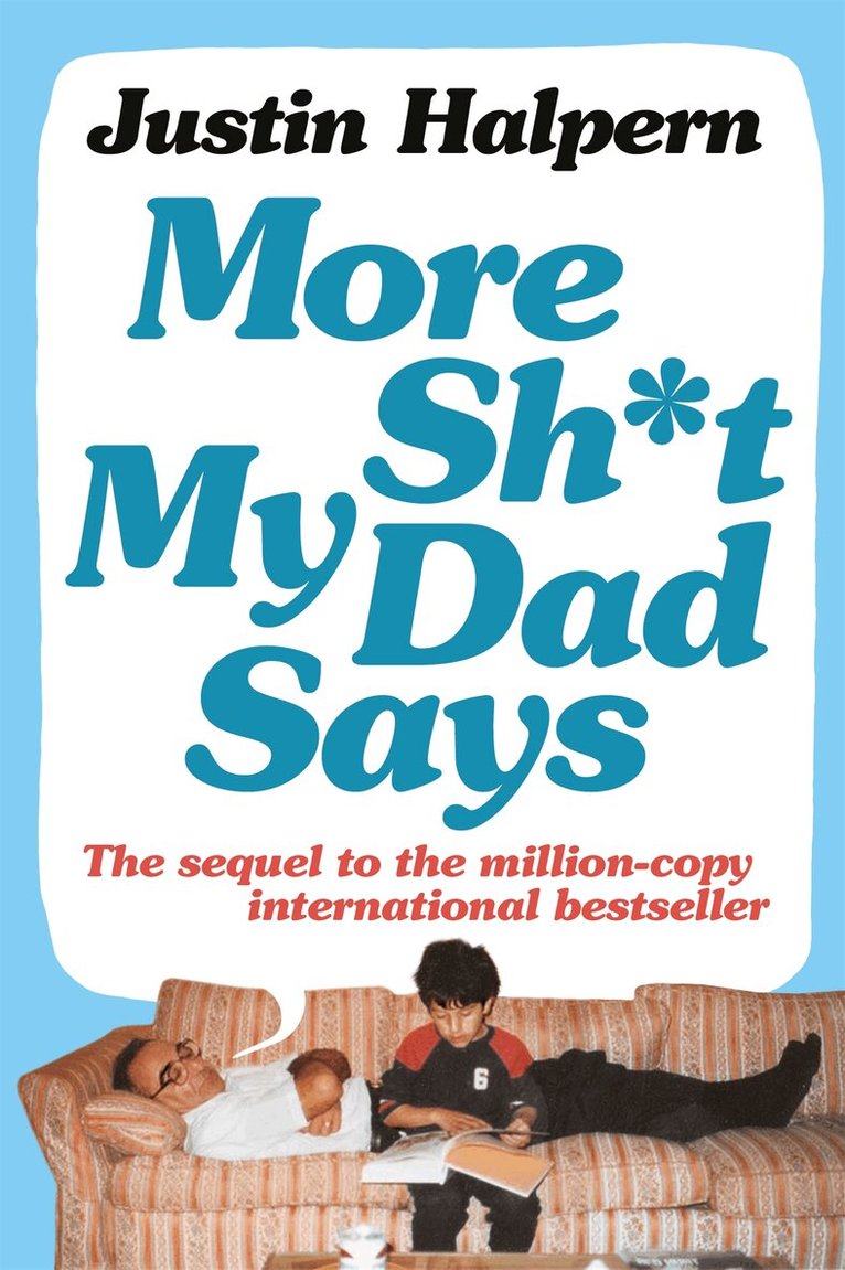 Justin Halpern - More Shit My Dad Says, E-bok
