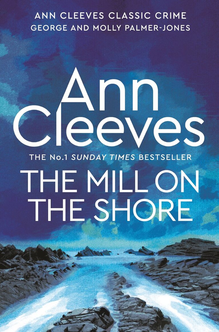 Ann Cleeves - Mill on the Shore, E-bok