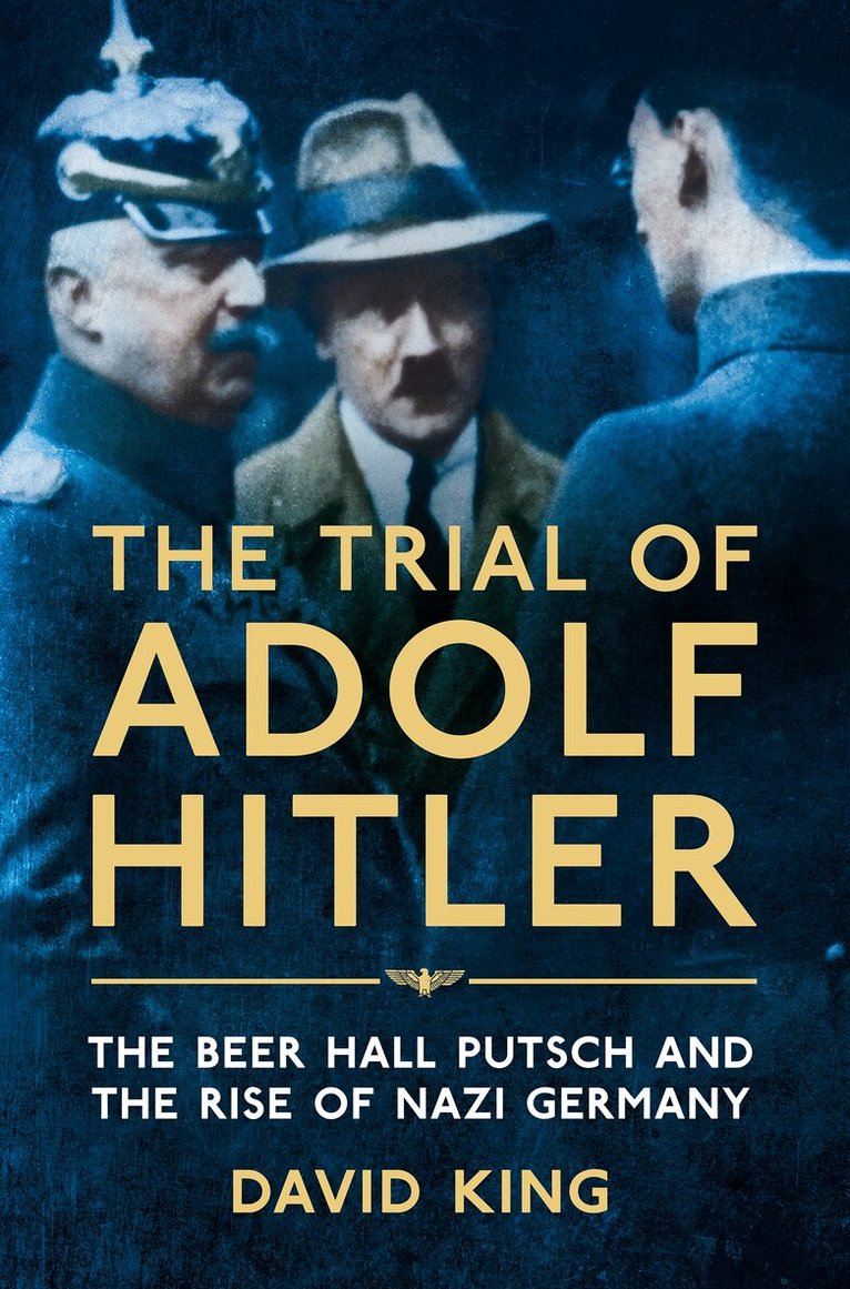 David King - Trial of Adolf Hitler, E-bok