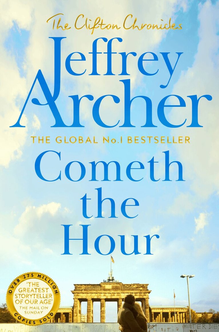 Jeffrey Archer - Cometh the Hour, E-bok