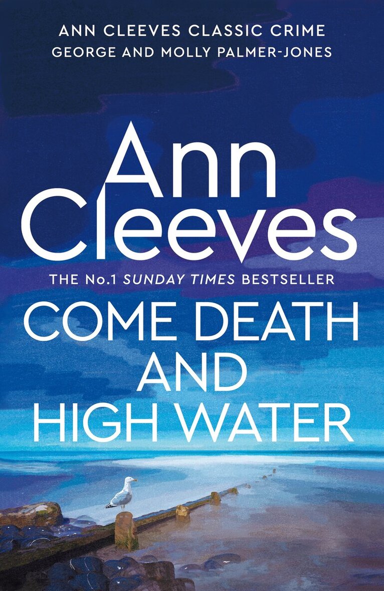 Ann Cleeves - Come Death and High Water, E-bok