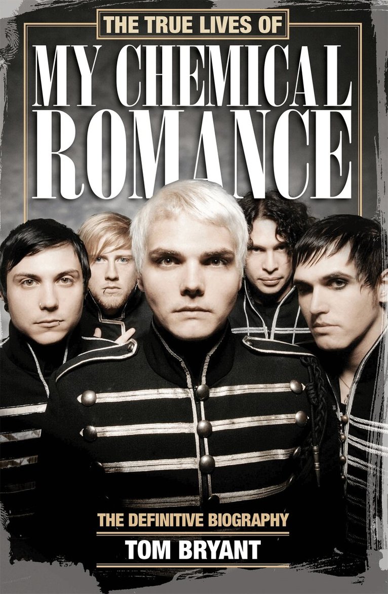 Tom Bryant - True Lives of My Chemical Romance, E-bok