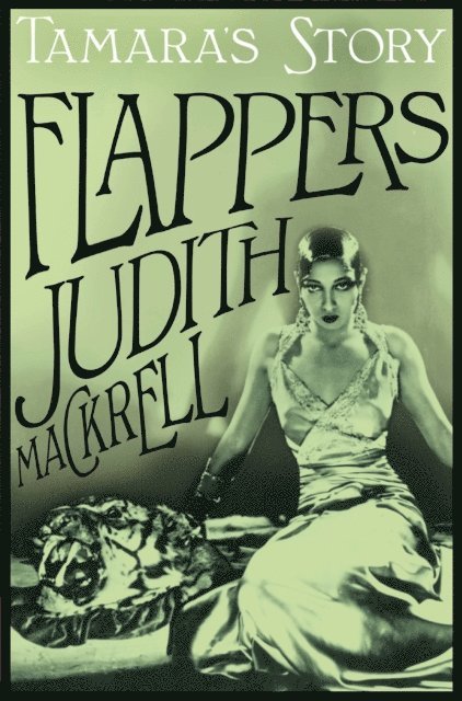 Judith Mackrell - Tamara's Story, E-bok
