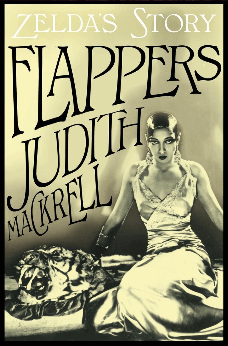 Judith Mackrell - Zelda's Story, E-bok