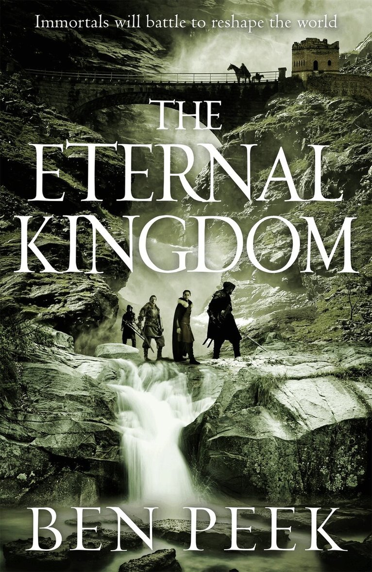 Ben Peek - Eternal Kingdom, E-bok