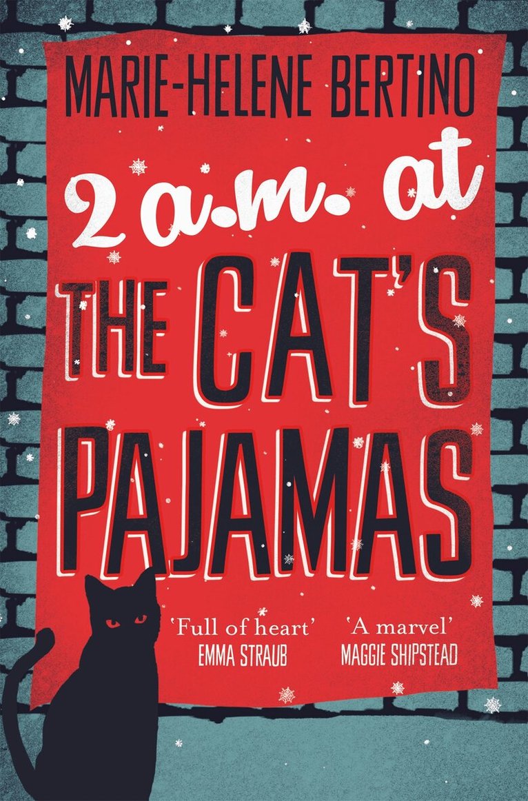Marie-Helene Bertino - 2 A.M. at The Cat's Pajamas, E-bok
