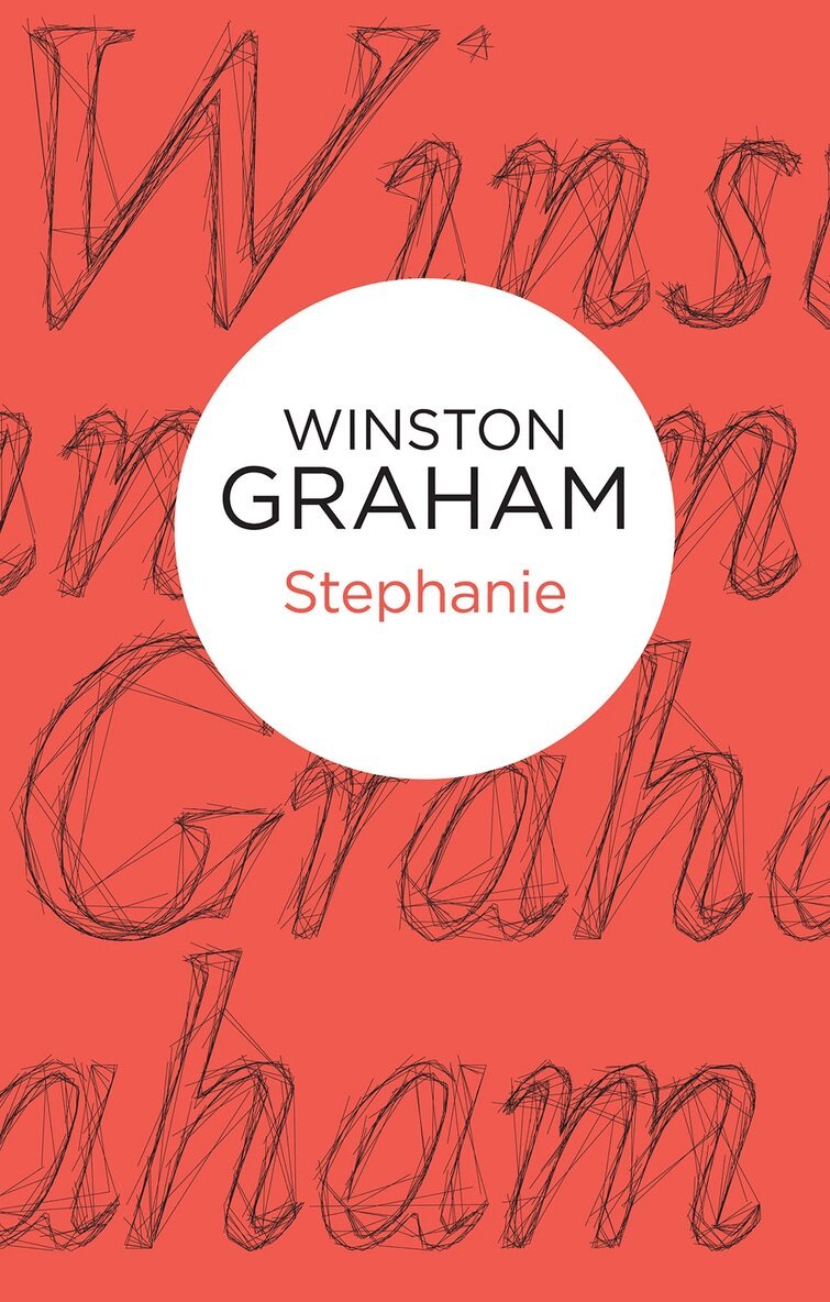 Winston Graham - Stephanie, E-bok